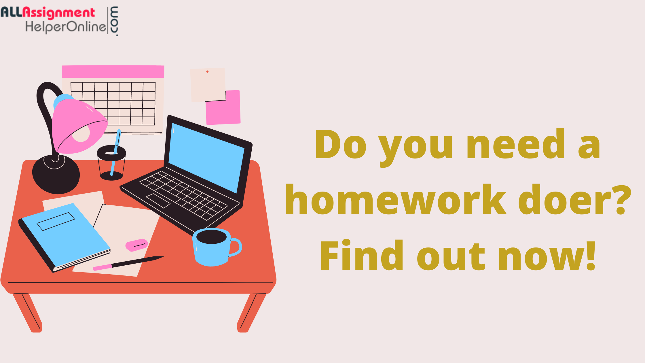Do you need a homework doer